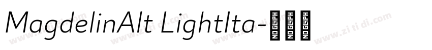 MagdelinAlt LightIta字体转换
